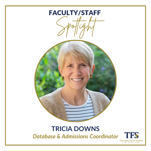 Faculty/Staff Spotlight: Tricia Downs